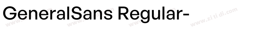 GeneralSans Regular字体转换 GeneralSans Regular字体转换